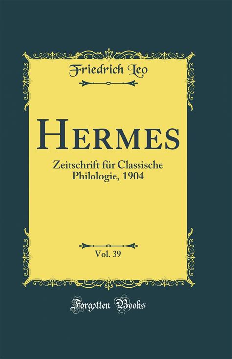 Hermes. Zeitschrift für classische Philologie – Wikisource